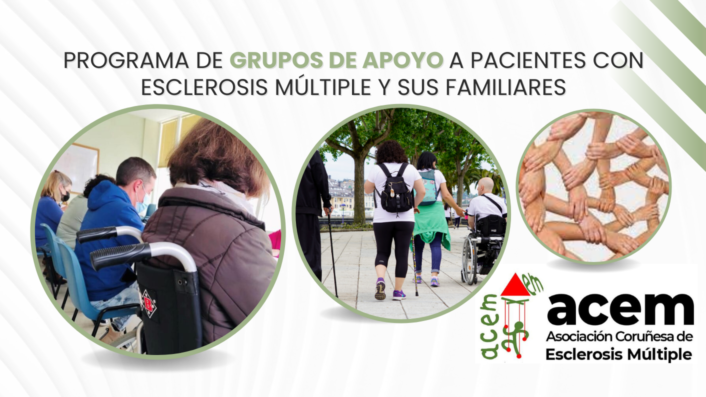 Programa de grupos de apoyo para pacientes con esclerosis múltiple y sus familiares