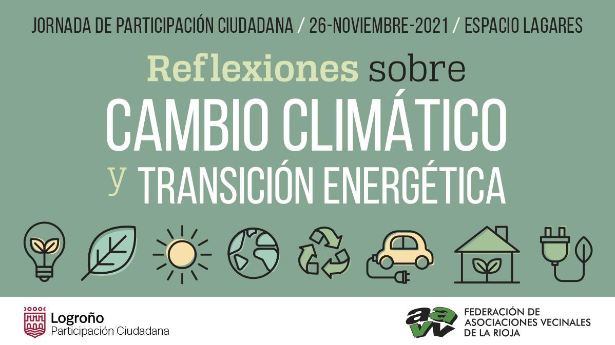 Jornada de Participación Ciudadana 2021: "Reflexiones sobre Cambio Climático y Transición Energética